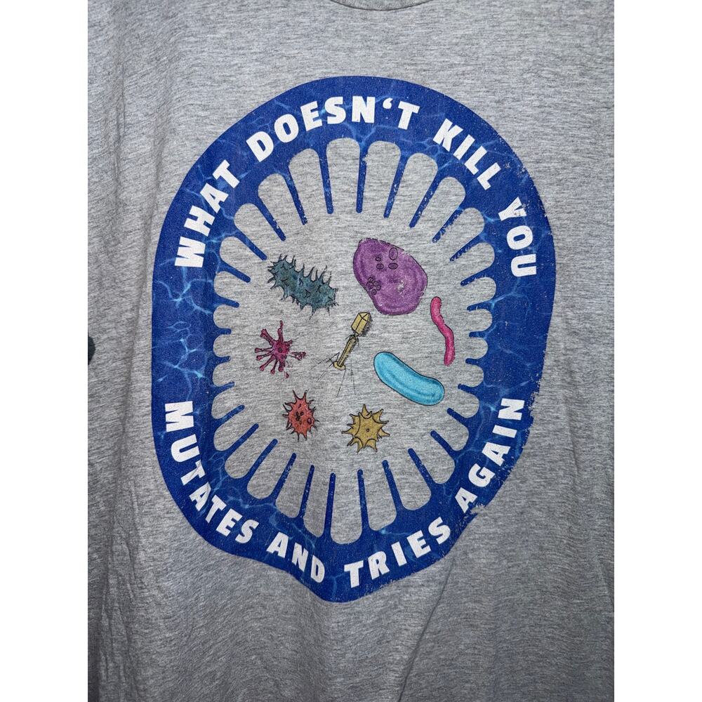 What Doesn’t Kill You Mutates and Tries Again Graphic Science T Shirt XL - Picture 2 of 6